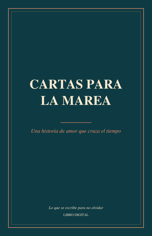 Cartas para la Marea – Romance que cruza el tiempo (eBook)